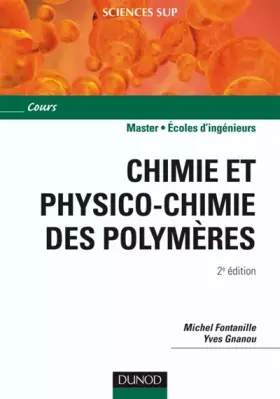 Couverture du produit · Chimie et physico-chimie des polymères