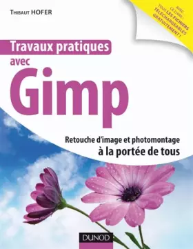 Couverture du produit · Travaux pratiques avec Gimp