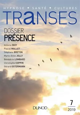 Couverture du produit · Transes n°7 - 2/2019 Présence: Présence