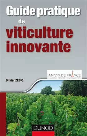 Couverture du produit · Guide pratique de viticulture innovante