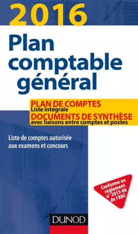Couverture du produit · Plan comptable général 2016 - 20e éd. - Plan de comptes & documents de synthèse: Plan de comptes & documents de synthèse (dépliant séparé) (