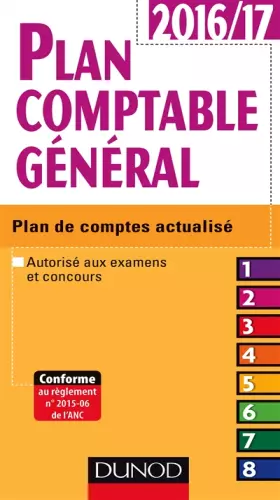 Couverture du produit · Plan comptable général 2016/17-17e éd. - Plan de comptes actualisé