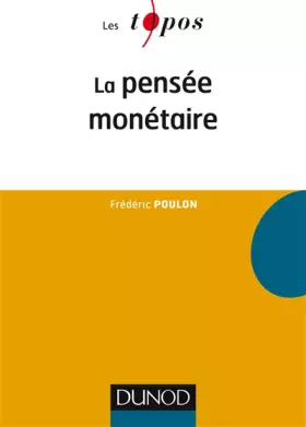 Couverture du produit · La pensée monétaire
