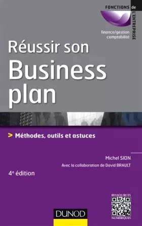 Couverture du produit · Réussir son business plan - 4e éd. - Méthodes, outils et astuces