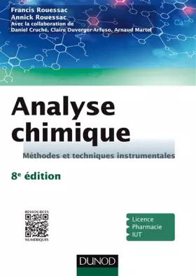 Couverture du produit · Analyse chimique - 8e éd. - Méthodes et techniques instrumentales: Méthodes et techniques instrumentales