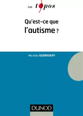 Couverture du produit · Qu'est-ce que l'autisme ?