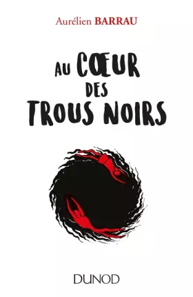 Couverture du produit · Au coeur des trous noirs