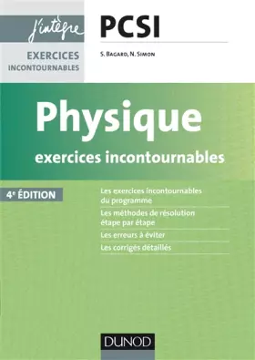 Couverture du produit · Physique Exercices incontournables PCSI - 4e éd.