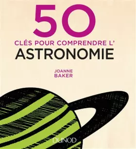 Couverture du produit · 50 clés pour comprendre l'astronomie