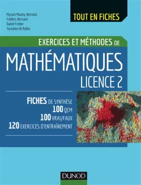 Couverture du produit · Mathématiques Licence 2 - Exercices et méthodes: Exercices et méthodes