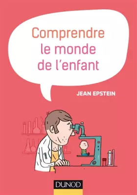 Couverture du produit · Comprendre le monde de l'enfant - 2e éd.