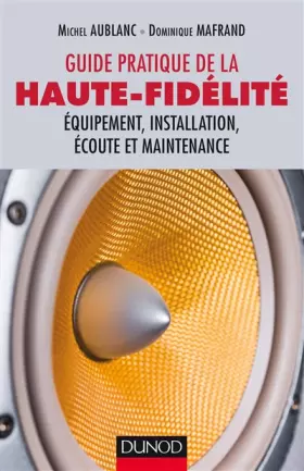 Couverture du produit · Guide pratique de la haute-fidélité