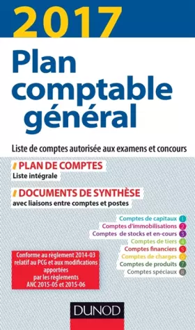 Couverture du produit · Plan comptable général 2017 - 21e éd. - Plan de comptes & documents de synthèse: Plan de comptes & documents de synthèse (dépliant séparé)