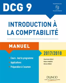 Couverture du produit · DCG 9 - Introduction à la comptabilité 2017/2018 - 9e éd. - Manuel