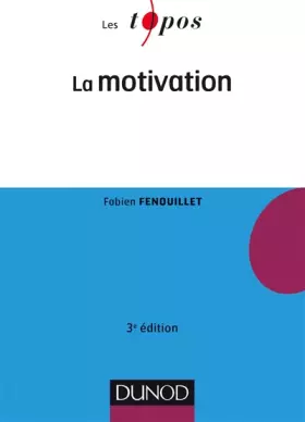 Couverture du produit · La motivation - 3e éd.