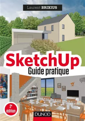 Couverture du produit · SketchUp - Guide pratique - 2e éd.