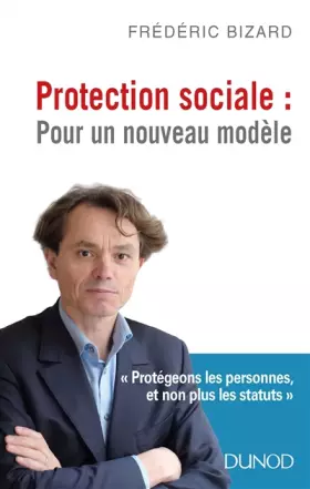 Couverture du produit · Protection sociale : Pour un nouveau modèle