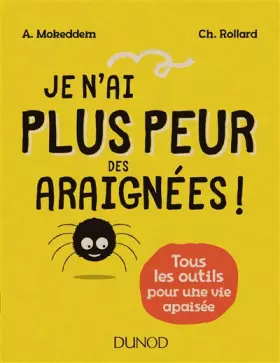 Couverture du produit · Je n'ai plus peur des araignées !