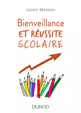 Couverture du produit · Bienveillance et réussite scolaire