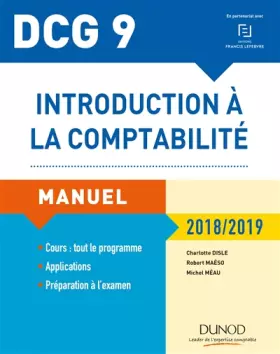 Couverture du produit · DCG 9 - Introduction à la comptabilité 2018/2019 - Manuel