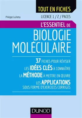 Couverture du produit · Biologie moléculaire - Licence 1 / 2 / PACES: L'essentiel