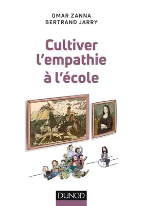 Couverture du produit · Cultiver l'empathie à l'école