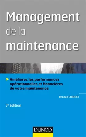 Couverture du produit · Management de la maintenance - 3e éd. -