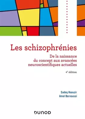 Couverture du produit · Les schizophrénies - 4e éd.