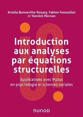 Couverture du produit · Introduction aux analyses par équations structurelles: Applications avec Mplus en psychologie et sciences sociales