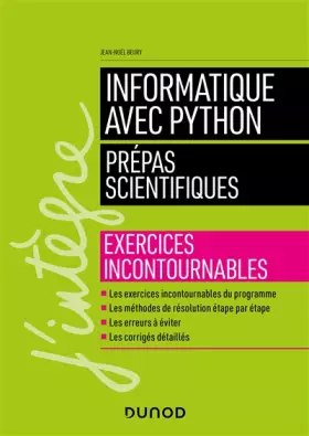 Couverture du produit · Informatique avec Python - Prépas scientifiques: Exercices incontournables