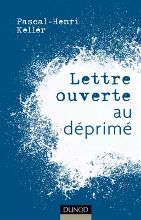 Couverture du produit · Lettre ouverte au déprimé