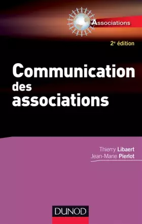 Couverture du produit · Communication des associations - 2e éd.