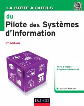 Couverture du produit · La Boîte à outils du Pilote des Systèmes d'Information - 2e éd.