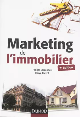 Couverture du produit · Marketing de l'immobilier - 2e éd.