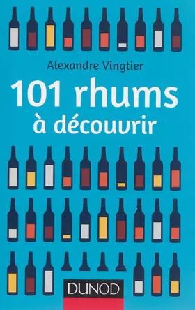 Couverture du produit · 101 rhums à découvrir