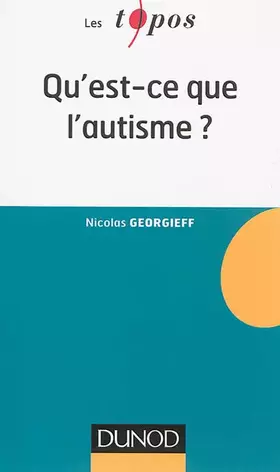 Couverture du produit · Qu'est-ce que l'autisme ?