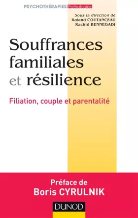 Couverture du produit · Souffrances familiales et résilience