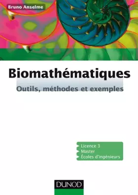 Couverture du produit · Biomathématiques - Outils, méthodes et exemples