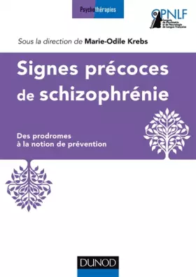Couverture du produit · Signes précoces des schizophrénies