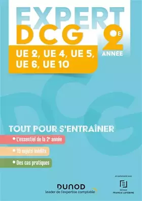 Couverture du produit · Expert DCG Année 2 : 2-4-5-6-10 - 4e éd.