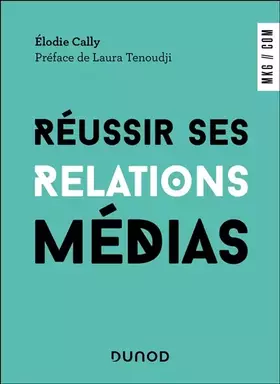 Couverture du produit · Réussir ses relations médias