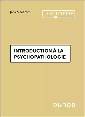 Couverture du produit · Introduction à la psychopathologie