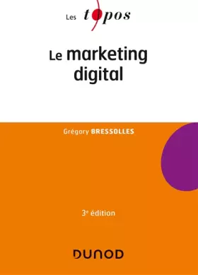 Couverture du produit · Le marketing digital - 3e éd.