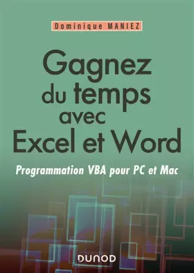 Couverture du produit · Gagnez du temps avec Excel et Word - Programmation VBA pour PC et Mac: Programmation VBA pour Mac et PC