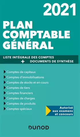 Couverture du produit · Plan comptable général 2021 - Plan de comptes & documents de synthèse: Plan de comptes & documents de synthèse (dépliant séparé) (2021)
