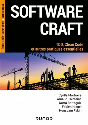 Couverture du produit · Software craft: TDD, Clean Code et autres pratiques essentielles