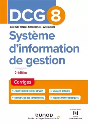 Couverture du produit · DCG 8 Système d'information de gestion - Corrigés - 2e éd.