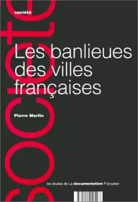 Couverture du produit · Les banlieues des villes françaises