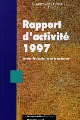 Couverture du produit · Commissariat général du plan: Rapport d'activité 1997