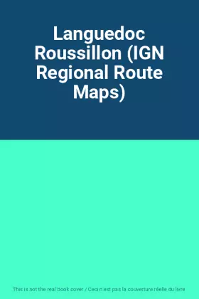 Couverture du produit · Languedoc Roussillon (IGN Regional Route Maps)